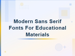 Modern Sans Serif Fonts for Educational Materials and Commercial Use